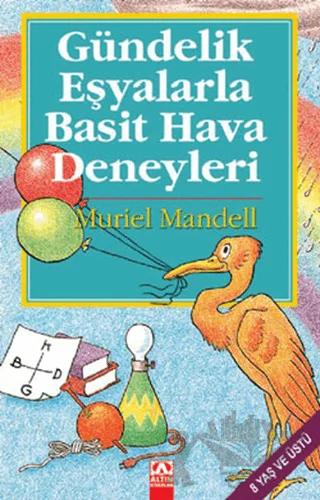 Gündelik Eşyalarla Basit Hava Deneyleri