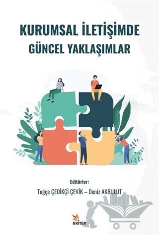 Kurumsal İletişimde Güncel Yaklaşımlar