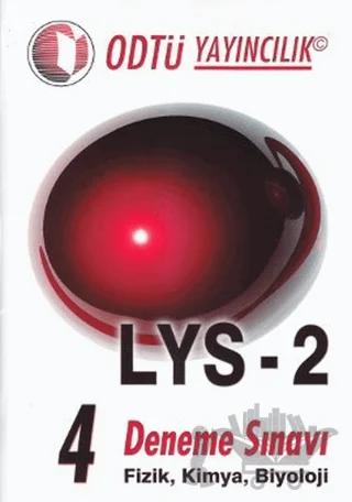 LYS 2 - 4 Deneme Sınavı