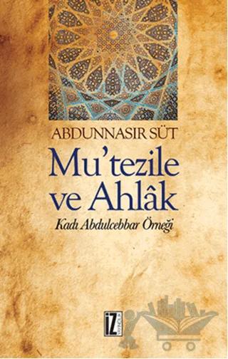Mu'Tezile ve Ahlak