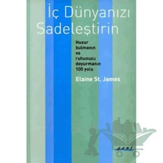 İç Dünyanızı Sadeleştirin