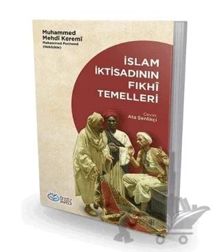 İslam İktisadının Fıkhi Temelleri