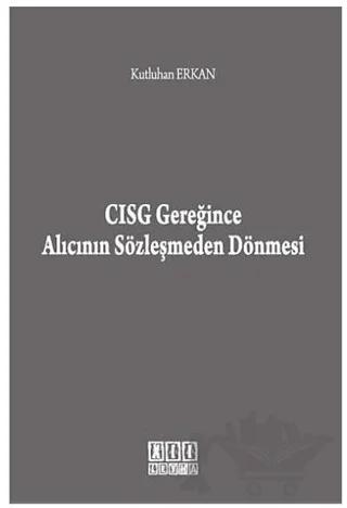 CISG Gereğince Alıcının Sözleşmeden Dönmesi