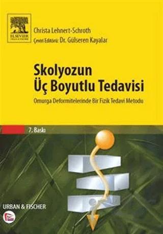 Skolyozun Üç Boyutlu Tedavisi