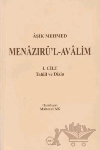 Aşık Mehmed - Menazırü’l-Avalim (3 Kitap Takım)