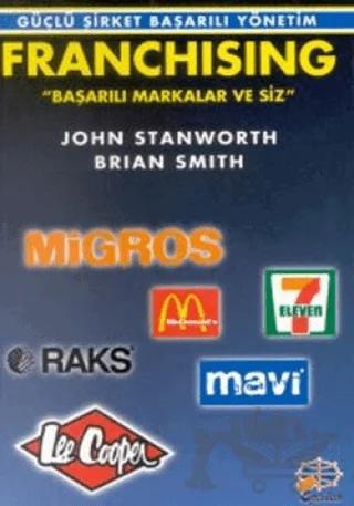 Franchising "Başarılı Markalar ve Siz"