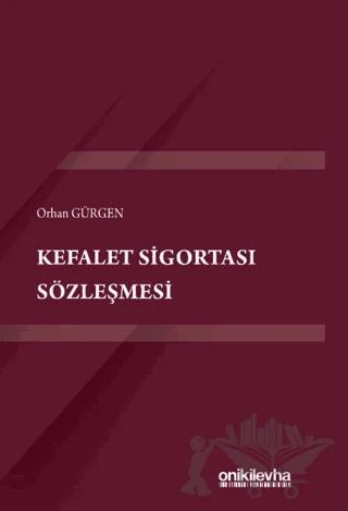 Kefalet Sigortası Sözleşmesi