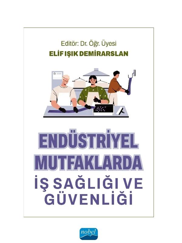 Endüstriyel Mutfaklarda İş Sağlığı ve Güvenliği