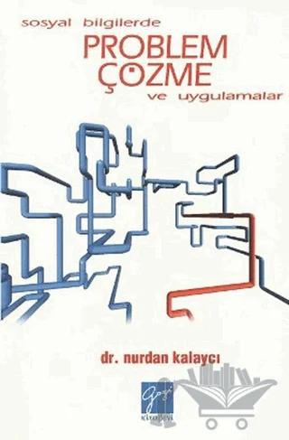 Sosyal Bilgilerde Problem Çözme ve Uygulamalar