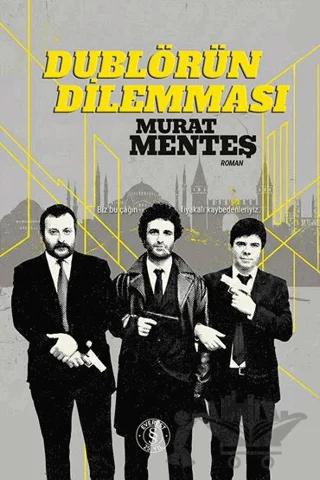 Dublörün Dilemması