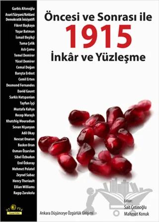 Öncesi ve Sonrası ile 1915