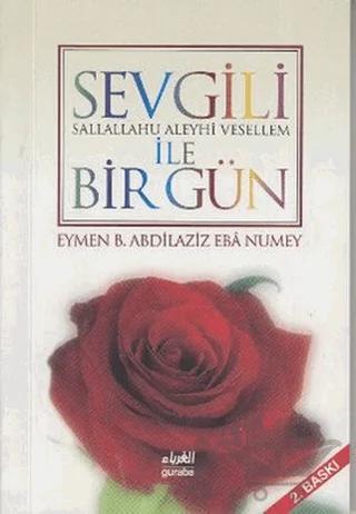 Sevgili (s.a.v) ile Bir Gün