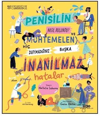 Penisilin Nasıl Bulundu? Ve Muhtemelen Hiç Duymadığınız Başka İnanılmaz Hatalar