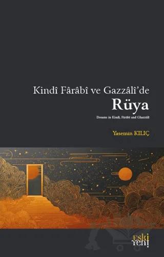 Kindi Farabi ve Gazzali’de Rüya