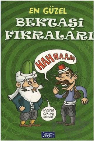 En Güzel Bektaşi Fıkraları