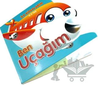 Ben Uçağım - İlk Kitaplarım