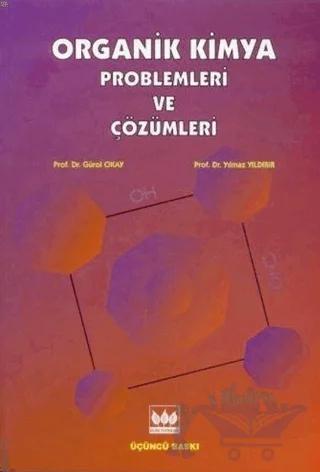 Organik Kimya Problemleri Ve Çözümleri