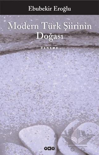 Modern Türk Şiirinin Doğası