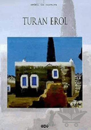 Turan Erol Günümüz Türk Ressamları