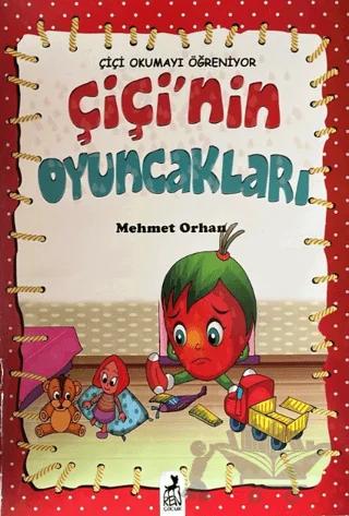 Çiçi Okumayı Öğreniyor - Çiçi'nin Oyuncakları