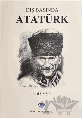 Dış Basında Atatürk ve Türk Devrimi Cilt 1 1922-1924