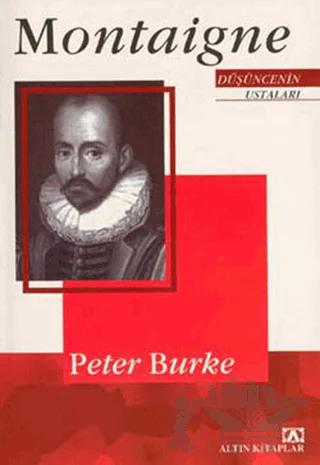 Düşüncenin Ustaları: Montaigne