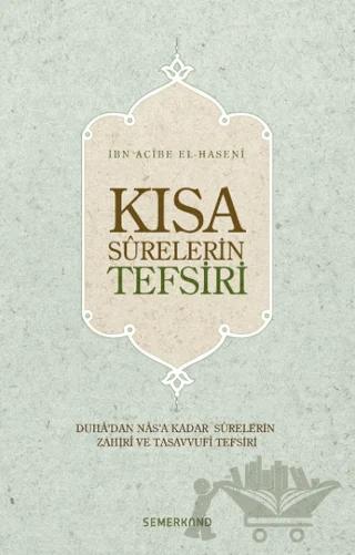 Kısa Surelerin Tefsiri
