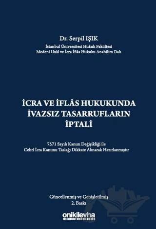 İcra ve İflas Hukukunda İvazsız Tasarrufların İptali Davası