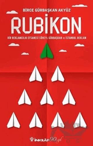Rubikon - Bir Reklamcılık Efsanesi