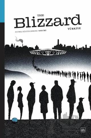 Blizzard Futbol Kültür Dergisi Sayı: 2 – Kolektif – İthaki Yayınları kitap kapağı