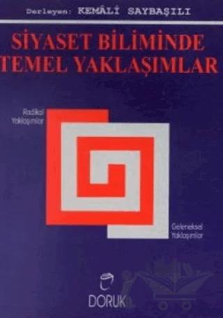 Siyaset Biliminde Temel Yaklaşımlar