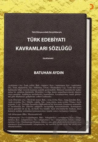 Türk Edebiyatı Kavramları Sözlüğü