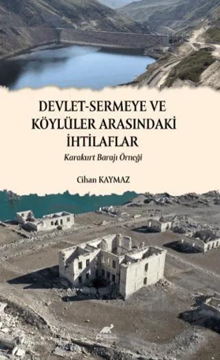 Devlet - Sermeye ve Köylüler Arasındaki İhtilaflar