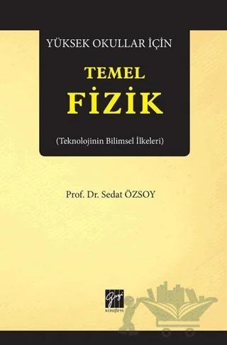 Yüksek Okullar İçin Temel Fizik
