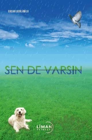 Sen de Varsın