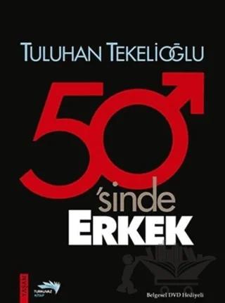 50’sinde Erkek