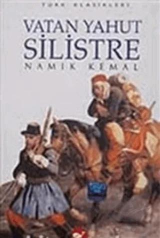 Vatan Yahut Silistre
