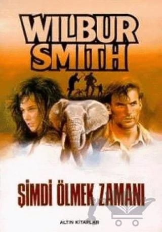 Şimdi Ölmek Zamanı