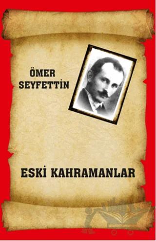 Eski Kahramanlar