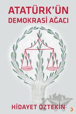 Atatürk'ün Demokrasi Ağacı