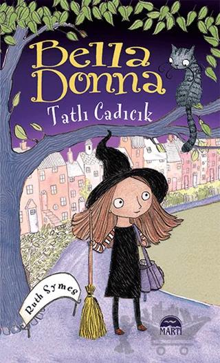 Bella Donna - Tatlı Cadıcık