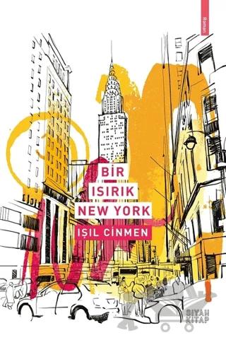 Bir Isırık New York