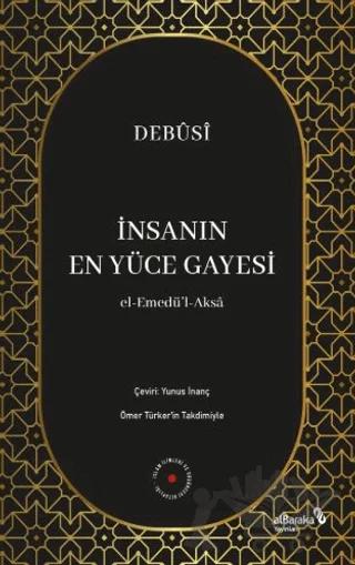 İnsanın En Yüce Gayesi