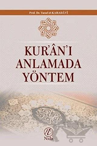 Kur'an'ı Anlamada Yöntem