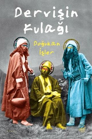 Dervişin Kulağı