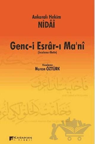 Ankaralı Hekim Nidai Genc-i Esrar-ı Ma'ni