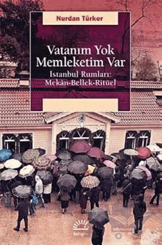Vatanım Yok Memleketim Var