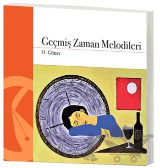 Geçmiş Zaman Melodileri