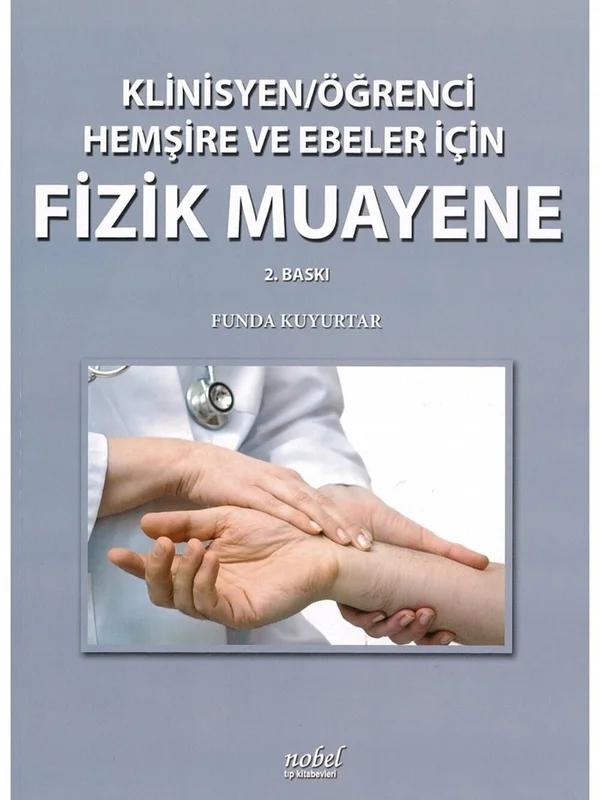 Klinisyen Öğrenci Hemş.ve Ebe.İçin Fizik Muayene