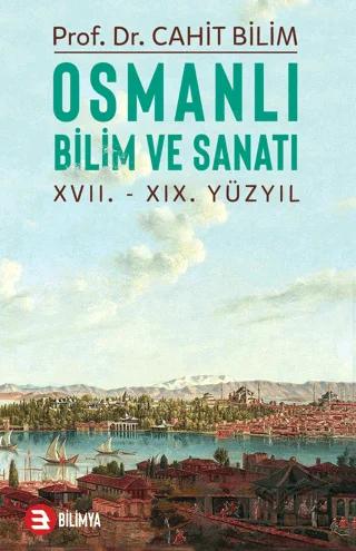 Osmanlı Bilim ve Sanatı